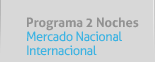 Programa 2 noches